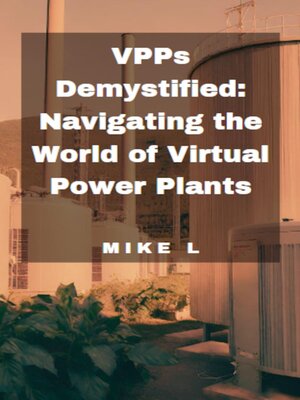 cover image of VPPs Demystified